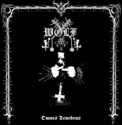 Wolf (MEX) : Omnes Tenebras